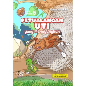 Petualangan Uti yang Menegangkan